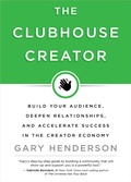 Cover: The Clubhouse Creator - Hay House Business