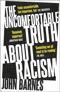 Enlarge image Cover: The Uncomfortable Truth About Racism - Headline