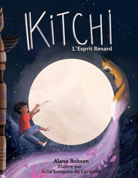 Abbildung von: Kitchi L'Esprit Renard - Independent Publishing Network