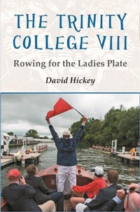 Enlarge image Cover: The Trinity College VIII - The Liffey Press