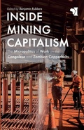 Cover: Inside Mining Capitalism - James Currey