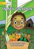 Cover: In My Garden - Library for All