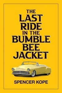 Enlarge image Cover: Last Ride in the Bumblebee Jacket - Northwest Corner Books
