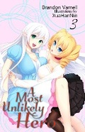 Cover: A Most Unlikely Hero, Volume 3 - Brandon Varnell