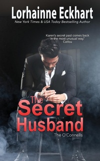 Abbildung von: The Secret Husband - Lorhainne Eckhart