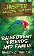 Cover: Rainforest Friends and Family - Next Chapter