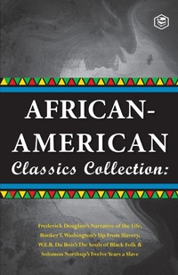 Abbildung von: African-American Classics Collection (Slave Narratives Collections) - Sanage Publishing House LLP