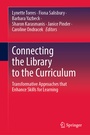 Cover: Connecting the Library to the Curriculum - Springer