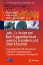 Cover: Ludic, Co-design and Tools Supporting Smart Learning Ecosystems and Smart Education - Springer