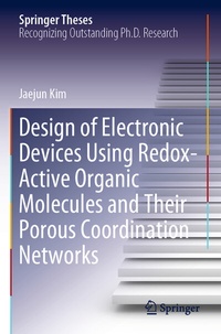 Abbildung von: Design of Electronic Devices Using Redox-Active Organic Molecules and Their Porous Coordination Networks - Springer