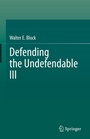 Cover: Defending the Undefendable III - Springer