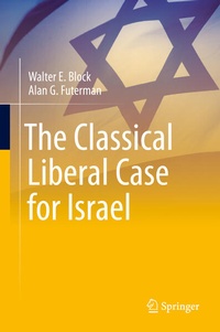 Enlarge image Cover: The Classical Liberal Case for Israel - Springer