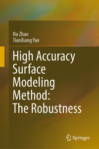 Enlarge image Cover: High Accuracy Surface Modeling Method: The Robustness - Springer