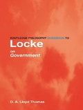 Cover: Routledge Philosophy GuideBook to Locke on Government - Routledge
