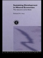 Cover: Sustaining Development in Mineral Economies - Routledge