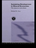 Cover: Sustaining Development in Mineral Economies - Routledge