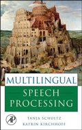 Cover: Multilingual Speech Processing - Academic Press