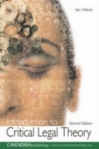 Enlarge image Cover: Introduction to Critical Legal Theory - Routledge Cavendish