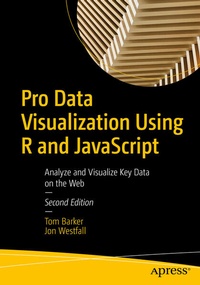 Enlarge image Cover: Pro Data Visualization Using R and JavaScript - APress