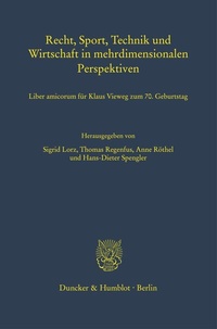 Abbildung von: Recht, Sport, Technik und Wirtschaft in mehrdimensionalen Perspektiven. - Duncker & Humblot