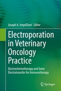 Cover: Electroporation in Veterinary Oncology Practice - Springer