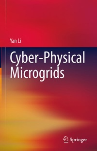 Enlarge image Cover: Cyber-Physical Microgrids - Springer