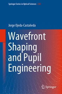 Abbildung von: Wavefront Shaping and Pupil Engineering - Springer