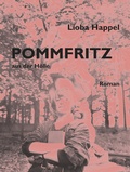 Cover: POMMFRITZ aus der H&ouml;lle - pudelundpinscher, edition