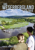 Cover: Das Weserbergland erleben - Mitzkat, J&ouml;rg