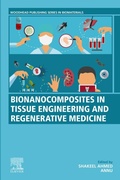 Bild: Bionanocomposites in Tissue Engineering and Regenerative Medicine - Woodhead Publishing
