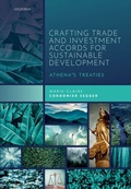 Cover: Crafting Trade and Investment Accords for Sustainable Development - OUP eBook