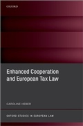Cover: Enhanced Cooperation and European Tax Law - OUP eBook