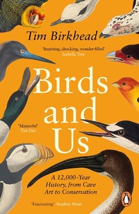 Abbildung von: Birds and Us - Penguin Books Ltd