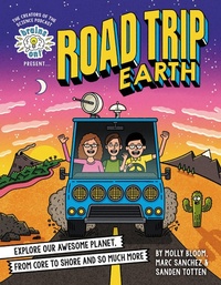 Abbildung von: Brains On! Presents...Road Trip Earth - Little, Brown Books for Young Readers