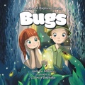 Cover: Bugs (Backyard Explorer Series Book 1) - Andrew Markey