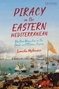 Abbildung von: Piracy in the Eastern Mediterranean - I.B. Tauris