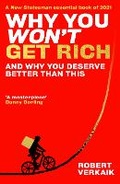 Cover: Why You Won't Get Rich - Oneworld Publications