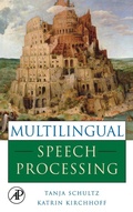 Cover: Multilingual Speech Processing - Academic Press