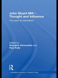 Enlarge image Cover: John Stuart Mill - Thought and Influence - Routledge