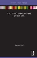 Cover: Securing India in the Cyber Era - Routledge India