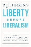 Cover: Rethinking Liberty before Liberalism - Cambridge University Press
