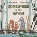 Cover: Somewhere in the Bayou - WW Norton & Co