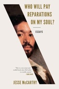 Cover: Who Will Pay Reparations on My Soul? - WW Norton & Co