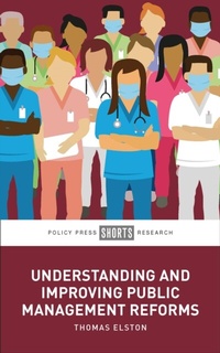 Abbildung von: Understanding and Improving Public Management Reforms - Policy Press