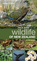 Cover: Field Guide to the Wildlife of New Zealand - Bloomsbury Wildlife