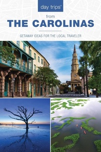 Abbildung von: Day Trips (R) The Carolinas - Globe Pequot Press