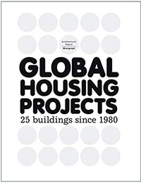 Enlarge image Cover: Global Housing Projects - ACTAR, ETH Zürich