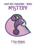 Cover: Another Unknown - Word Mystery! - Xlibris Us