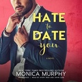 Cover: Hate to Date You Lib/E - Blackstone Publishing