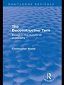 Cover: The Deconstructive Turn (Routledge Revivals) - Routledge